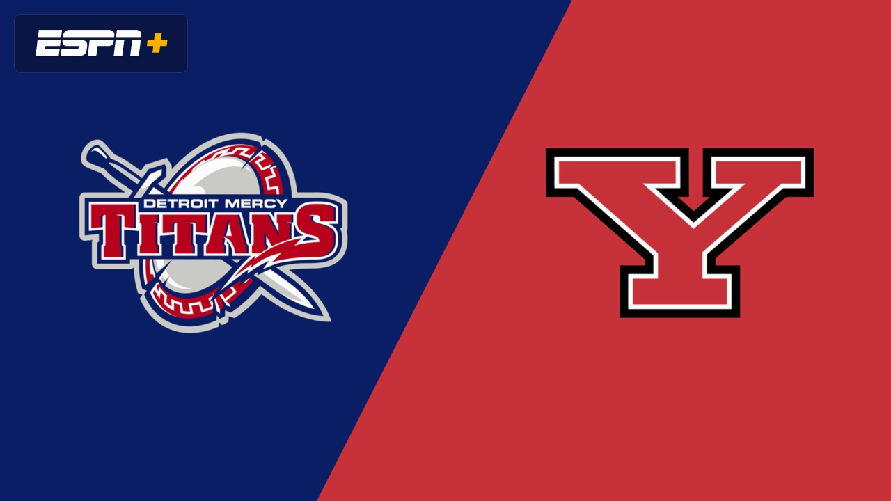 Detroit Mercy vs. Youngstown State