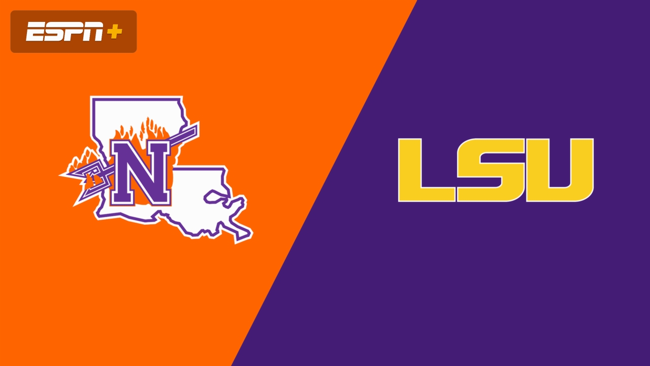 Northwestern State vs. LSU