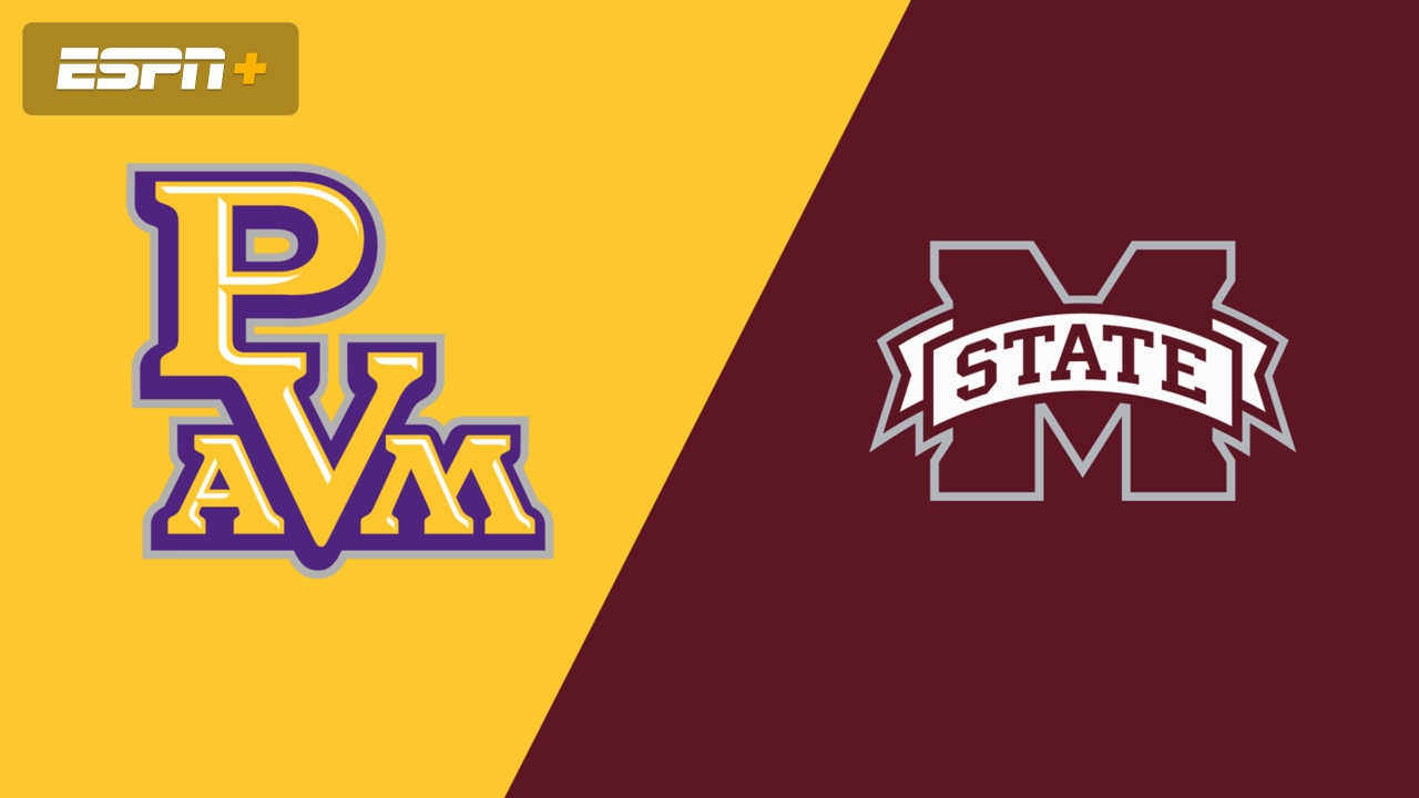 Prairie View A&M vs. Mississippi State
