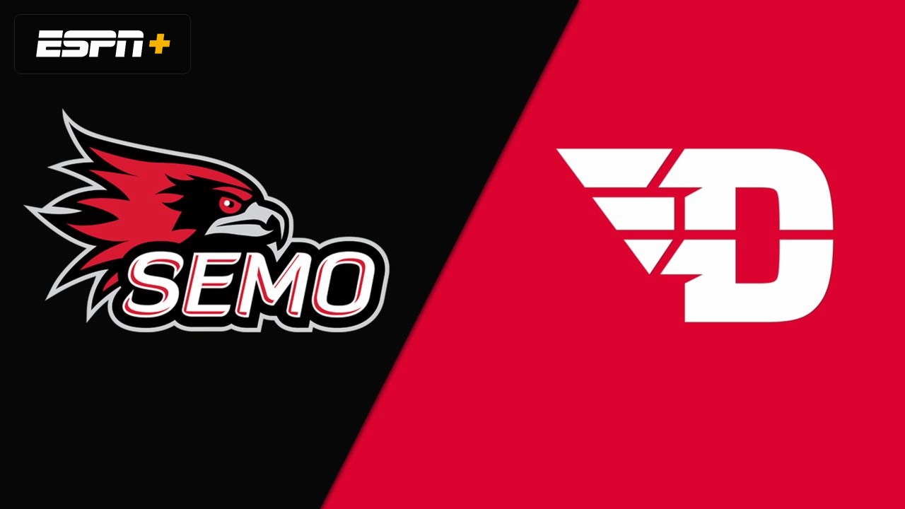 Southeast Missouri State vs. Dayton