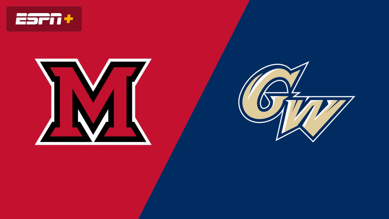 George Washington vs. Miami (OH)