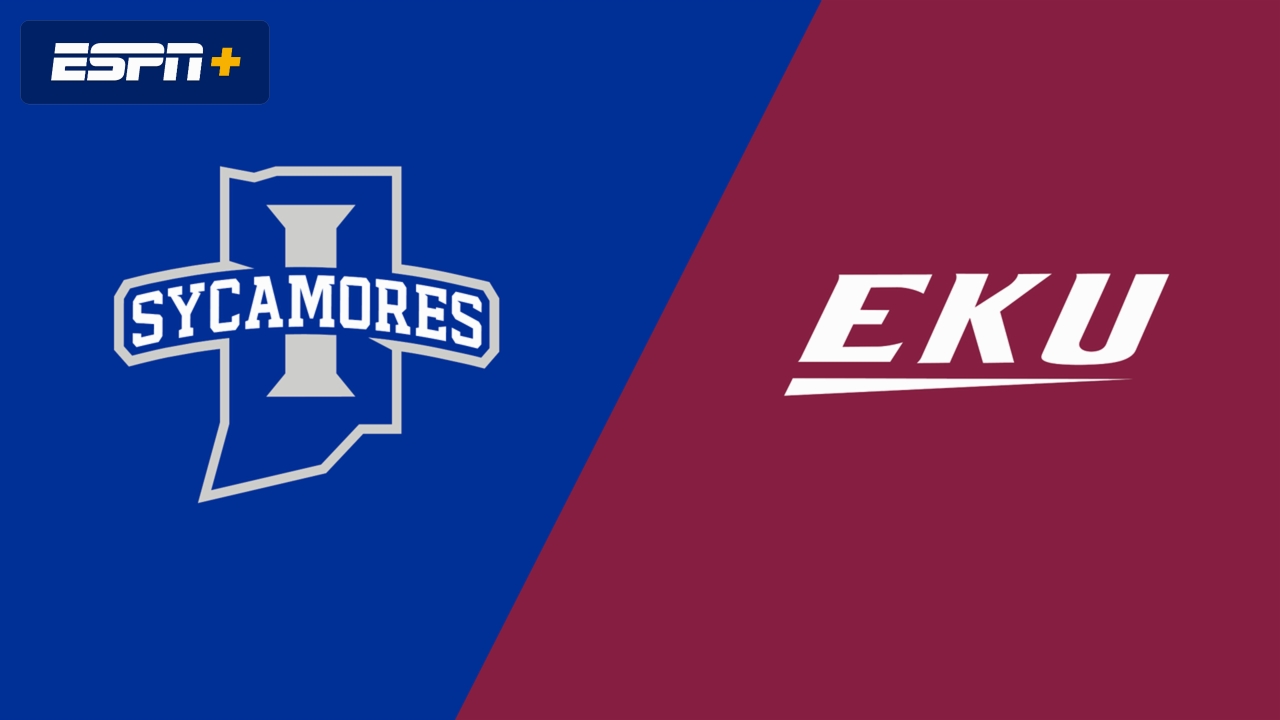 Indiana State vs. Eastern Kentucky