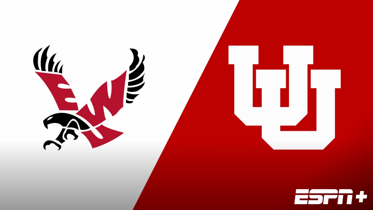 Eastern Washington vs. Utah