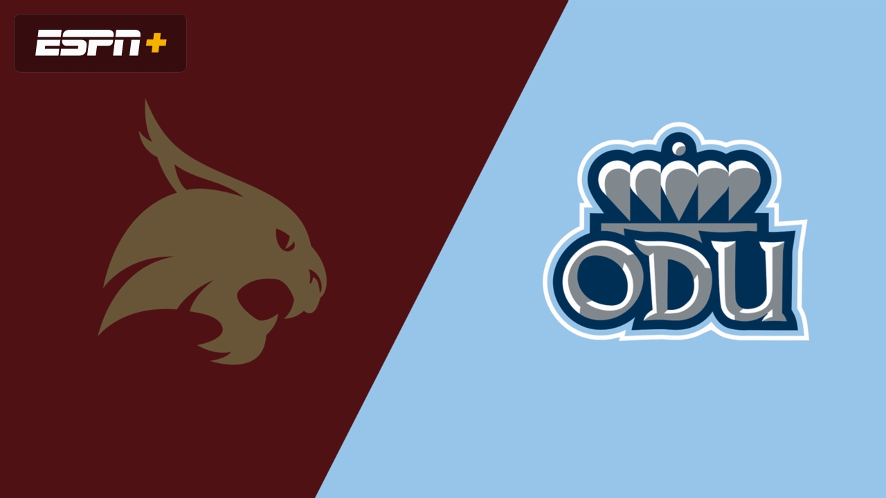 Texas State vs. Old Dominion
