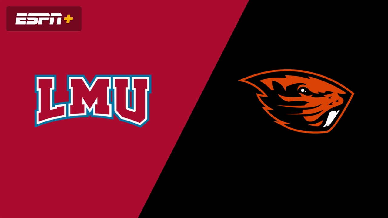 Loyola Marymount vs. Oregon State