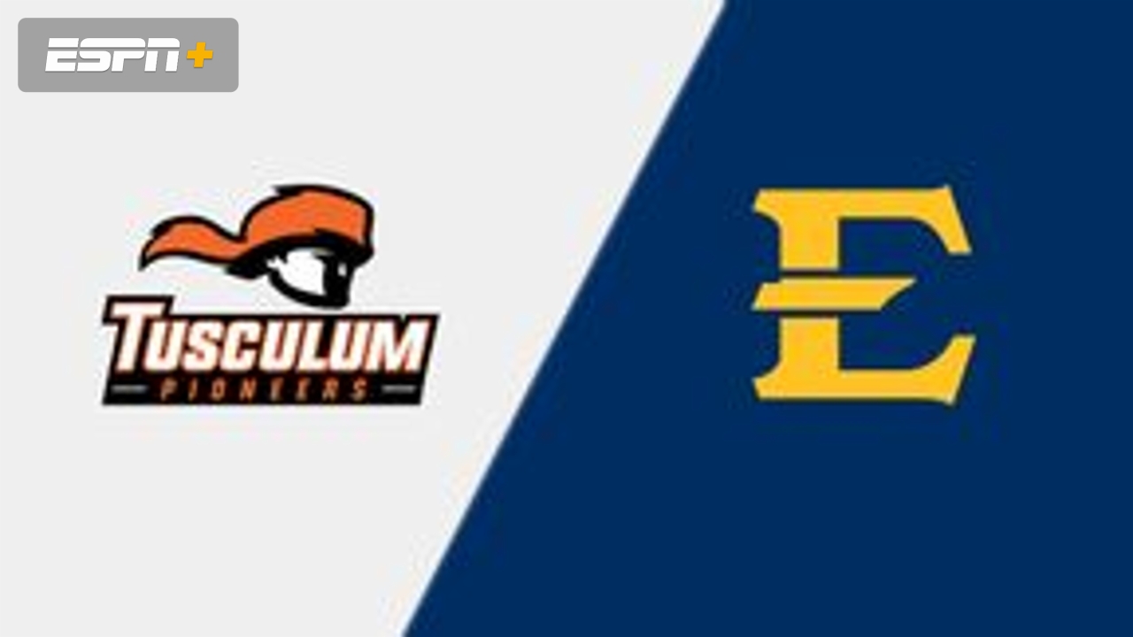 Tusculum vs. East Tennessee State