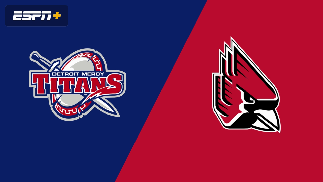 Detroit Mercy vs. Ball State