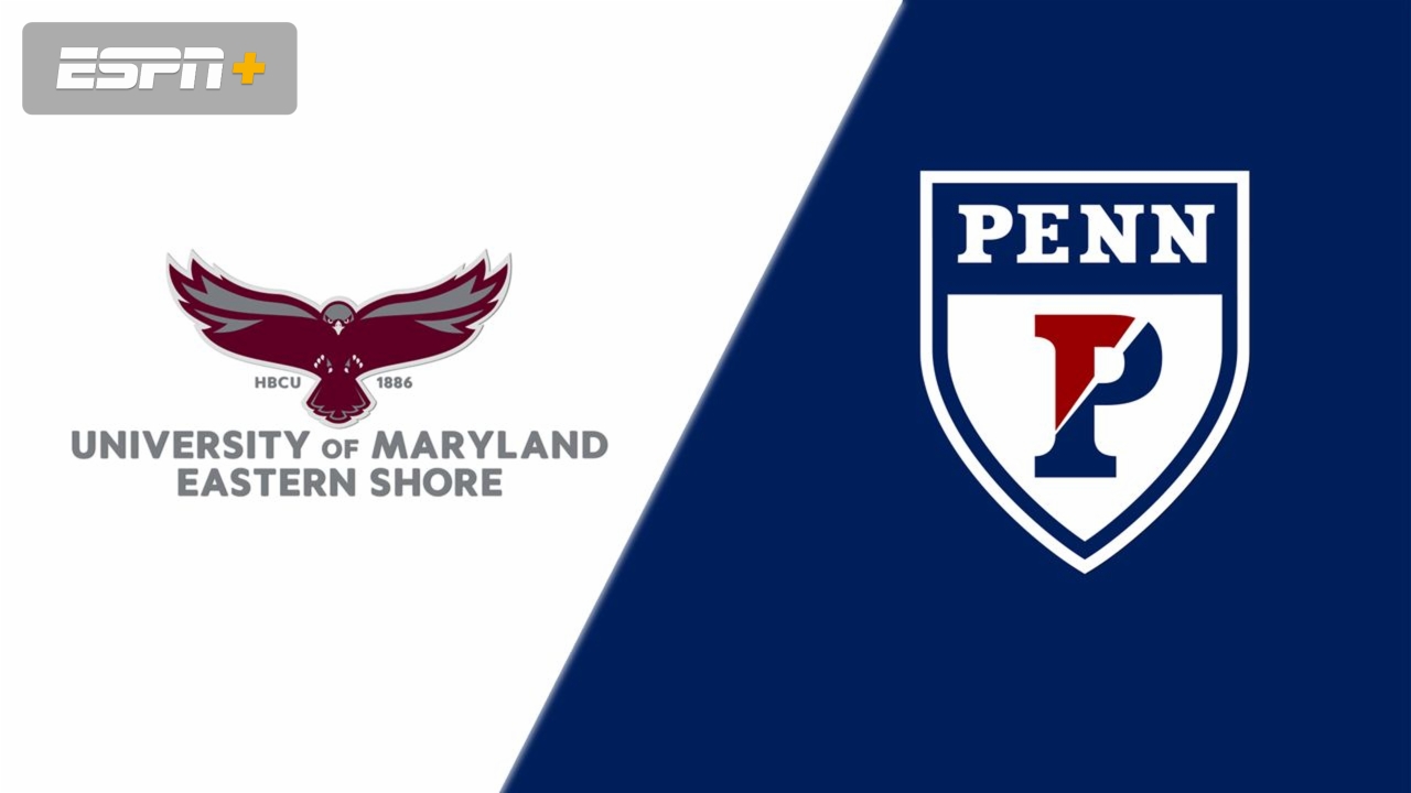 Maryland-Eastern Shore vs. Pennsylvania