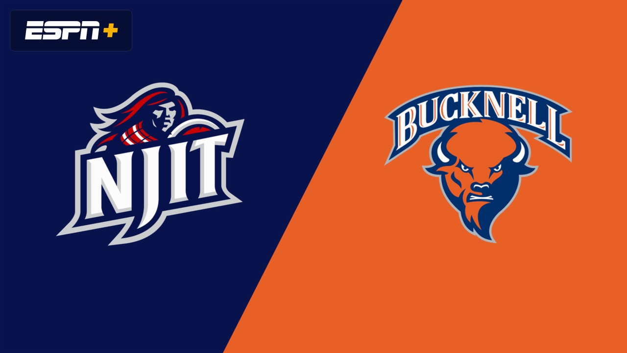 NJIT vs. Bucknell