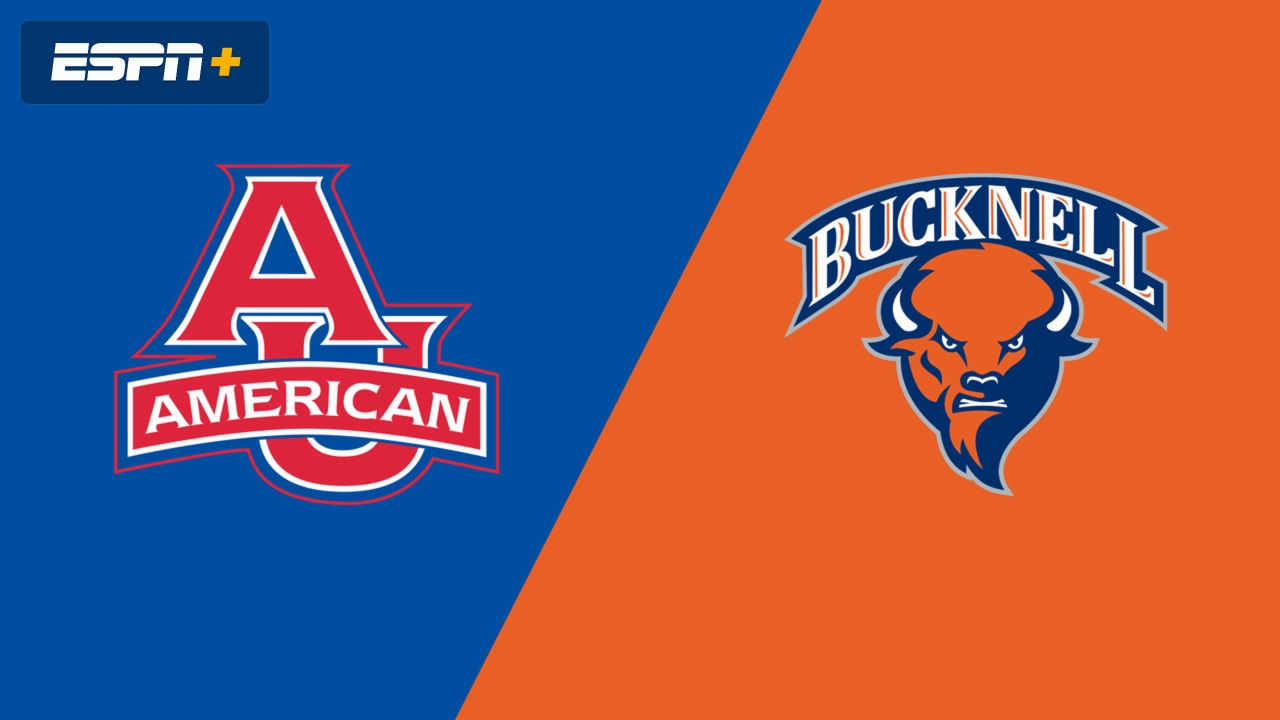 American University vs. Bucknell