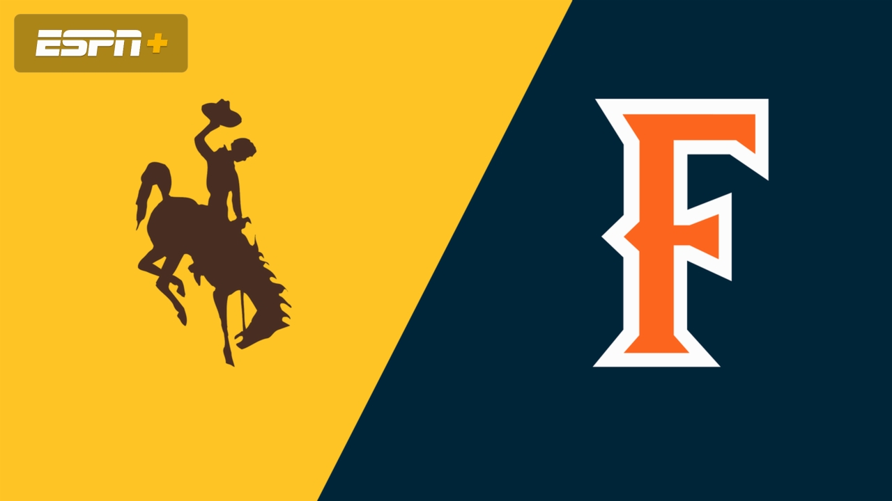 Wyoming vs. Cal State Fullerton