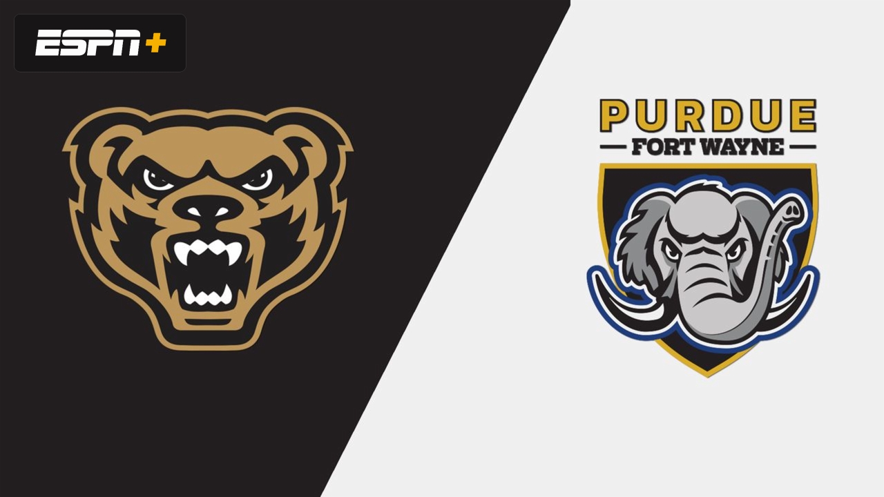 Oakland vs. Purdue Fort Wayne