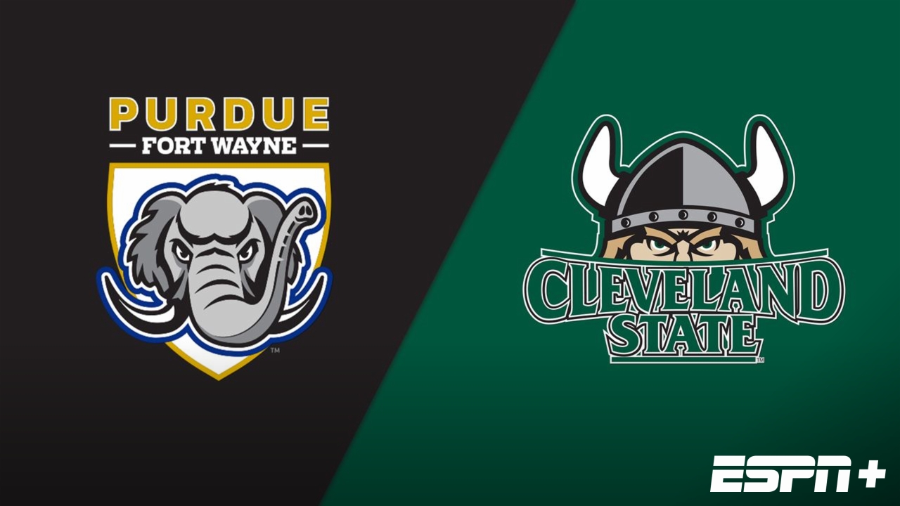 Purdue Fort Wayne vs. Cleveland State