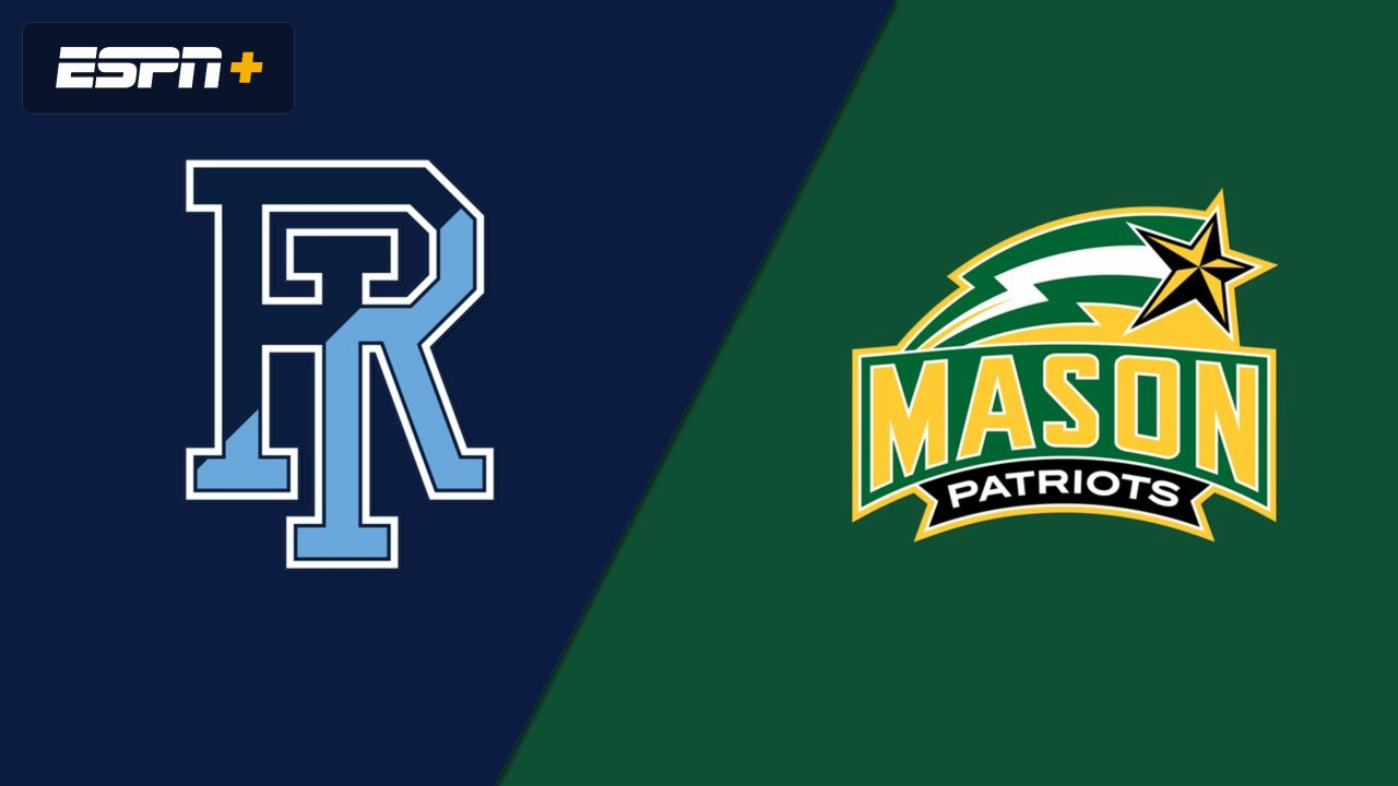 Rhode Island vs. George Mason