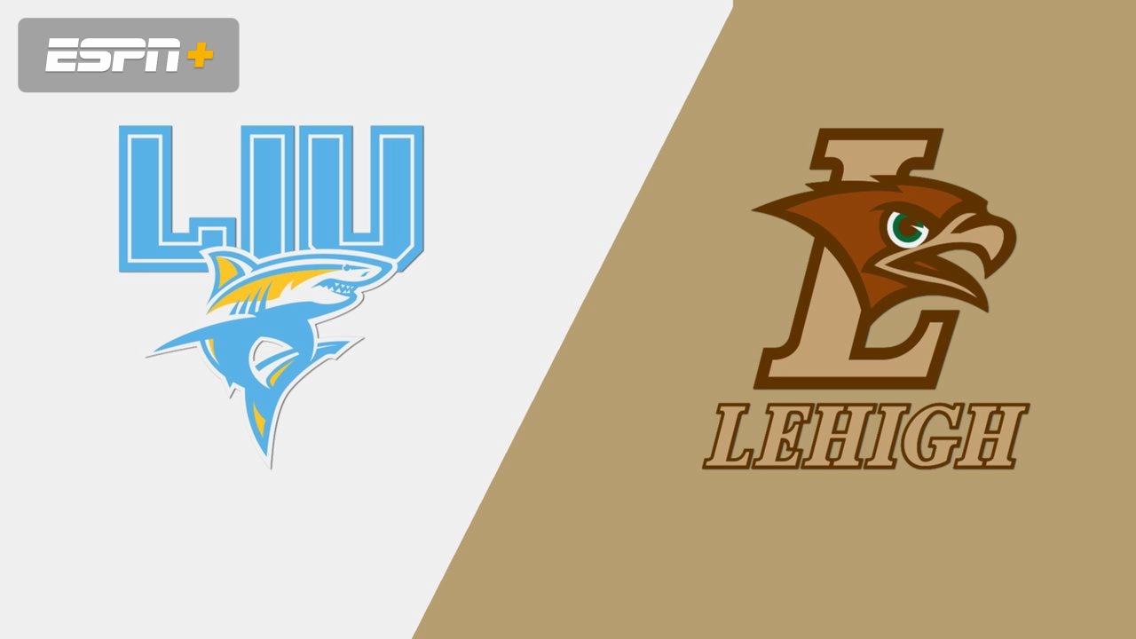 Long Island University vs. Lehigh