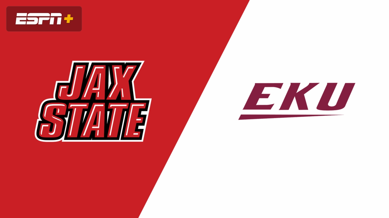 Jacksonville State vs. Eastern Kentucky