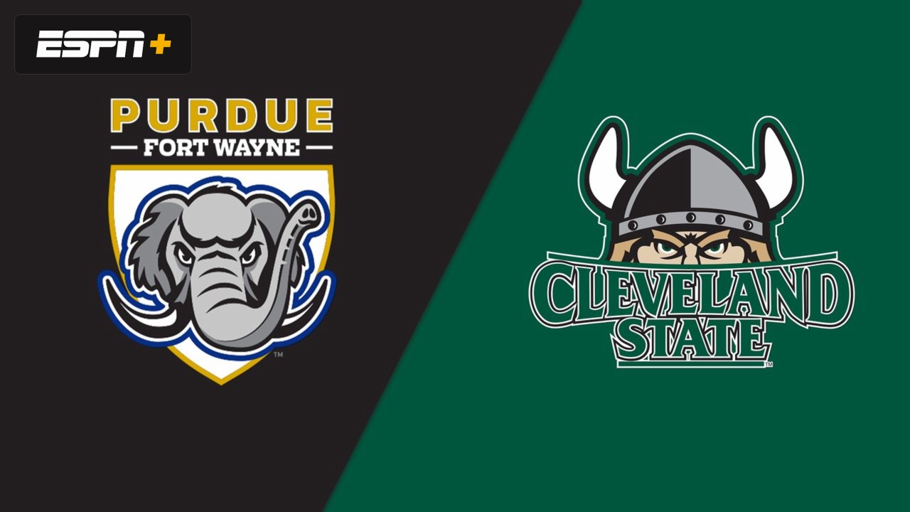 Purdue Fort Wayne vs. Cleveland State