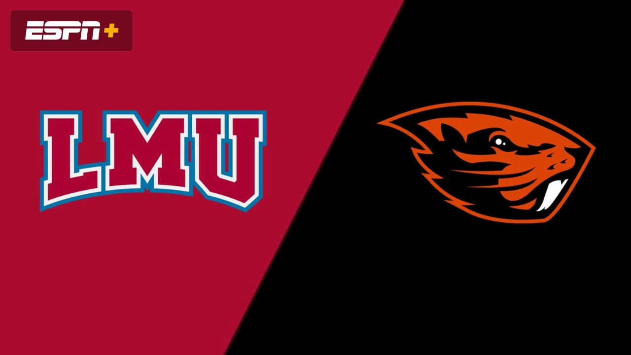Loyola Marymount vs. Oregon State