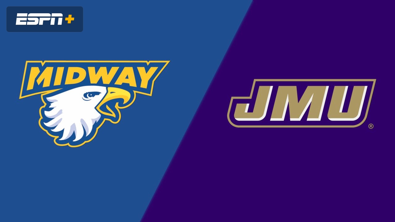 Midway vs. James Madison