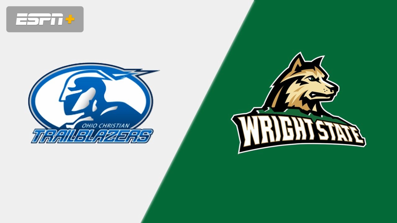 Ohio Christian vs. Wright State