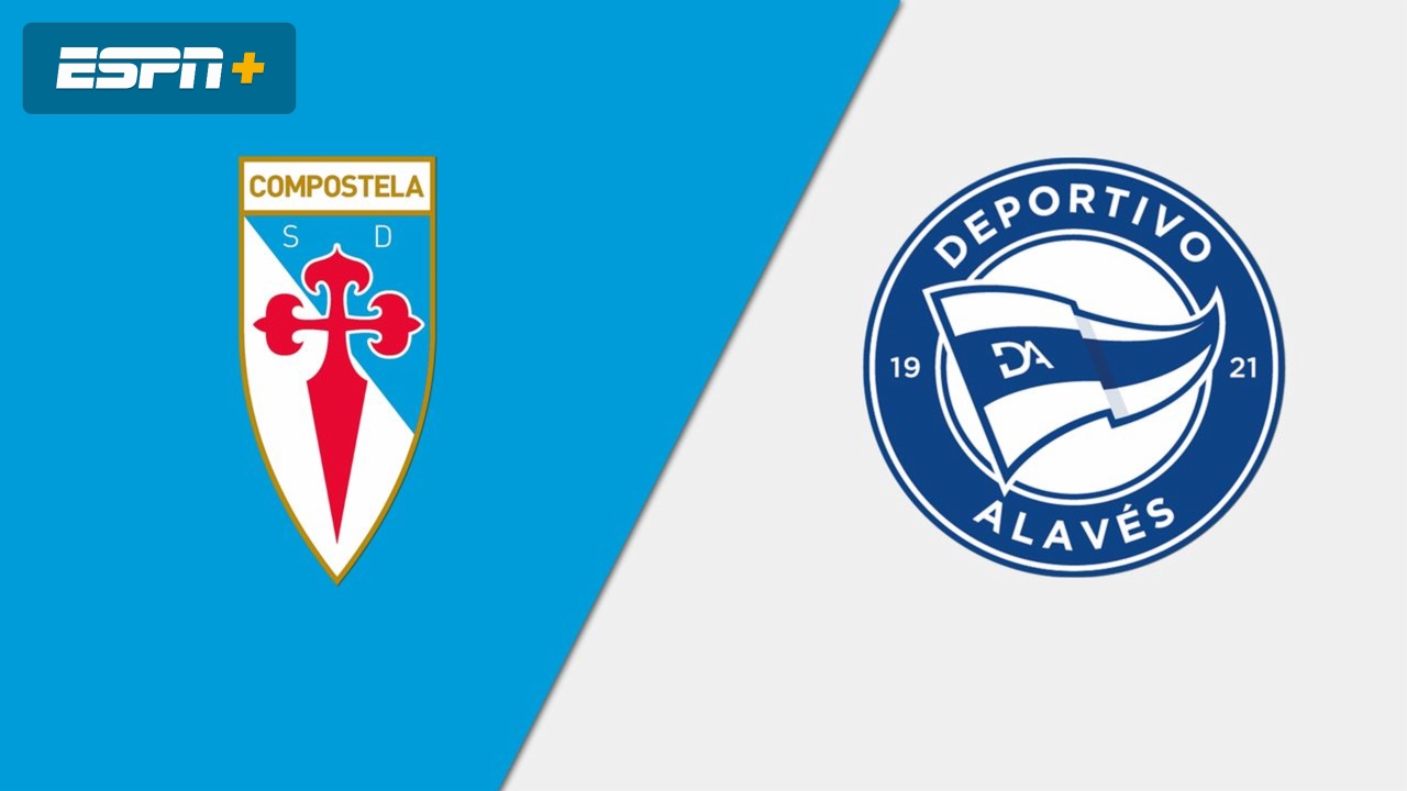 SD Compostela vs. Alaves (Round 1) (Copa del Rey)