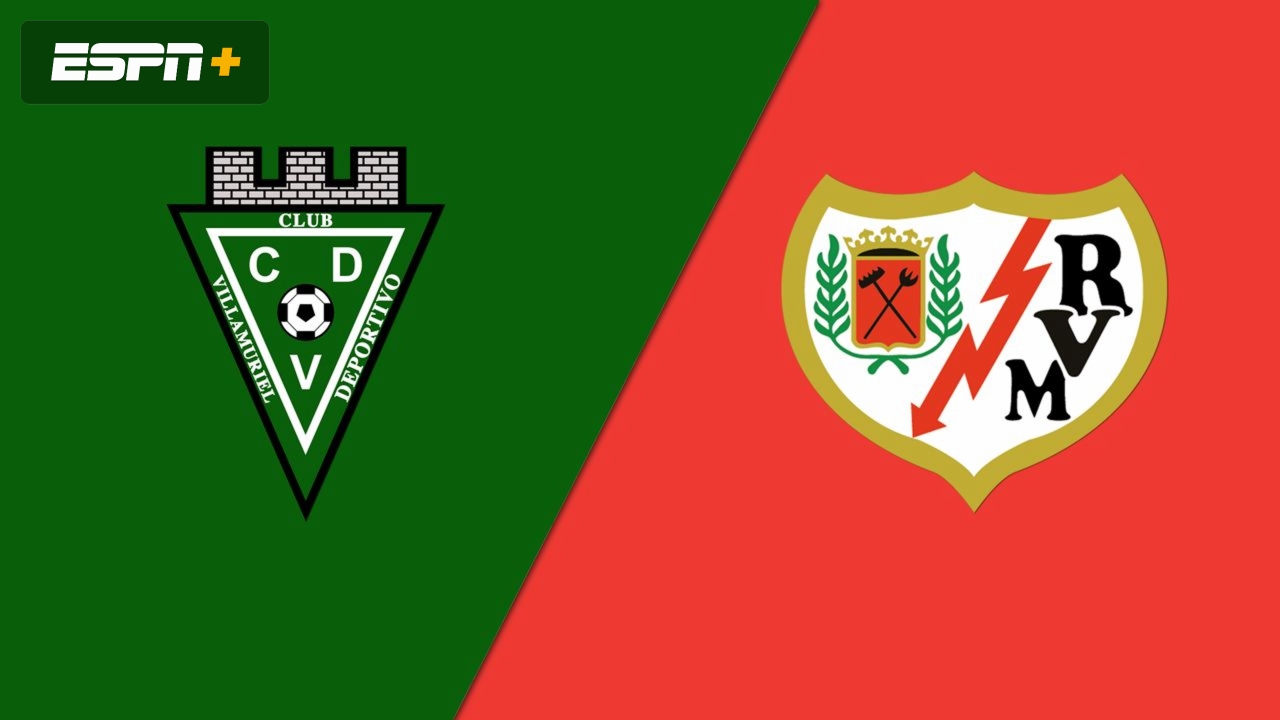 CD Villamuriel vs. Rayo Vallecano (Round 1) (Copa del Rey)