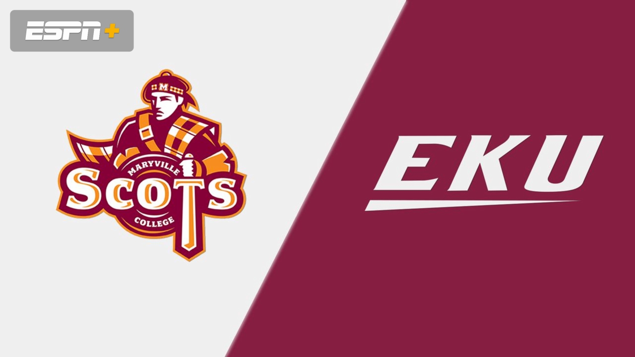 Maryville College (TN) vs. Eastern Kentucky