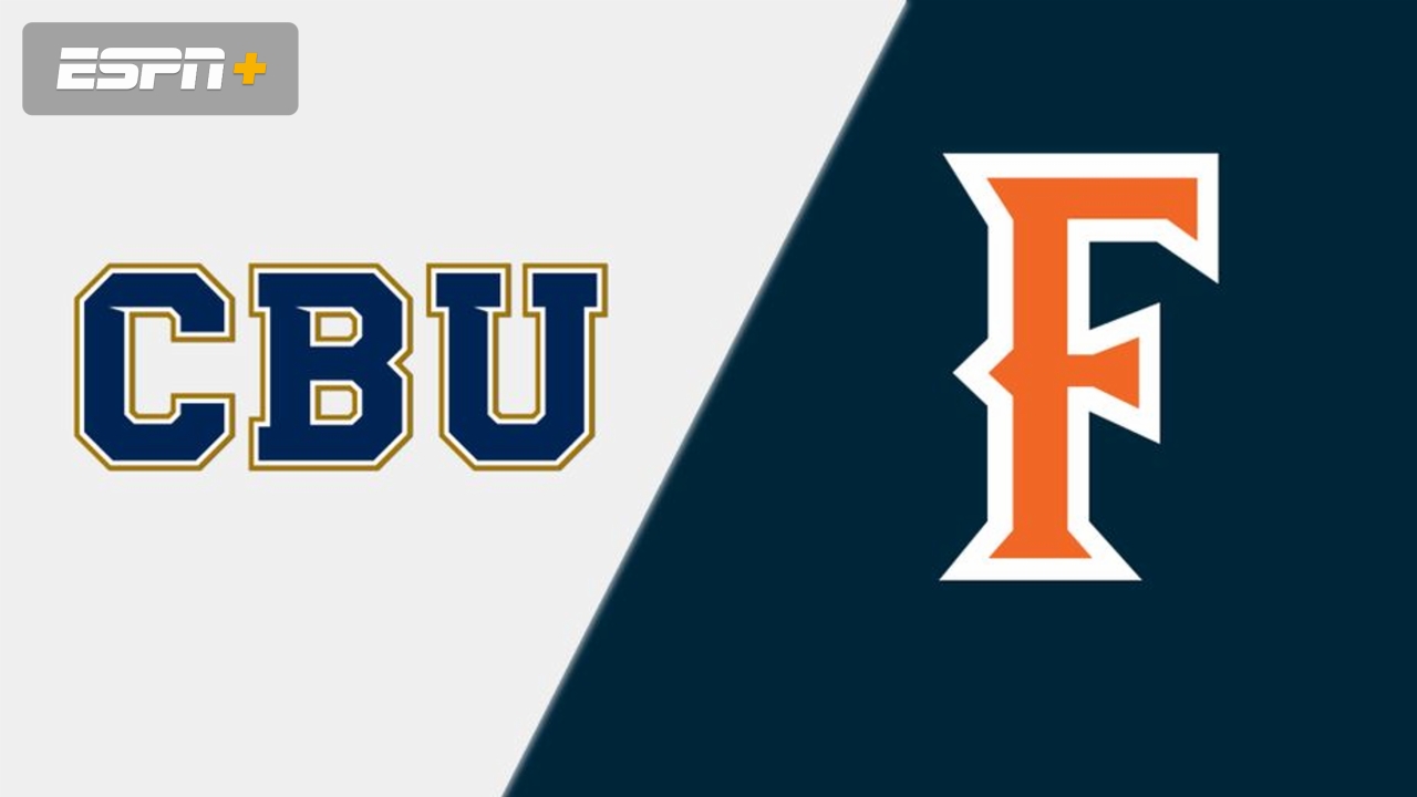 California Baptist vs. Cal State Fullerton