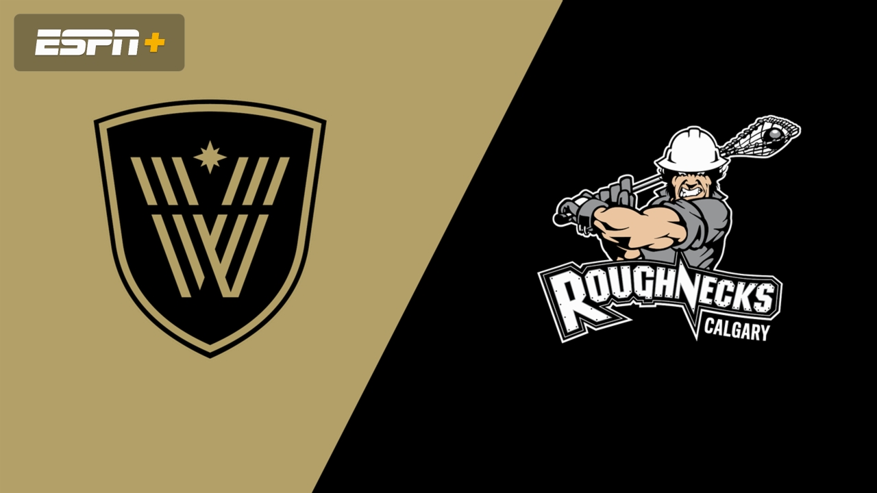 Vancouver Warriors vs. Calgary Roughnecks