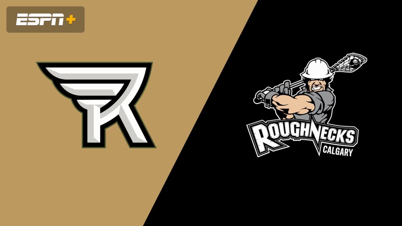 Rochester Knighthawks vs. Calgary Roughnecks