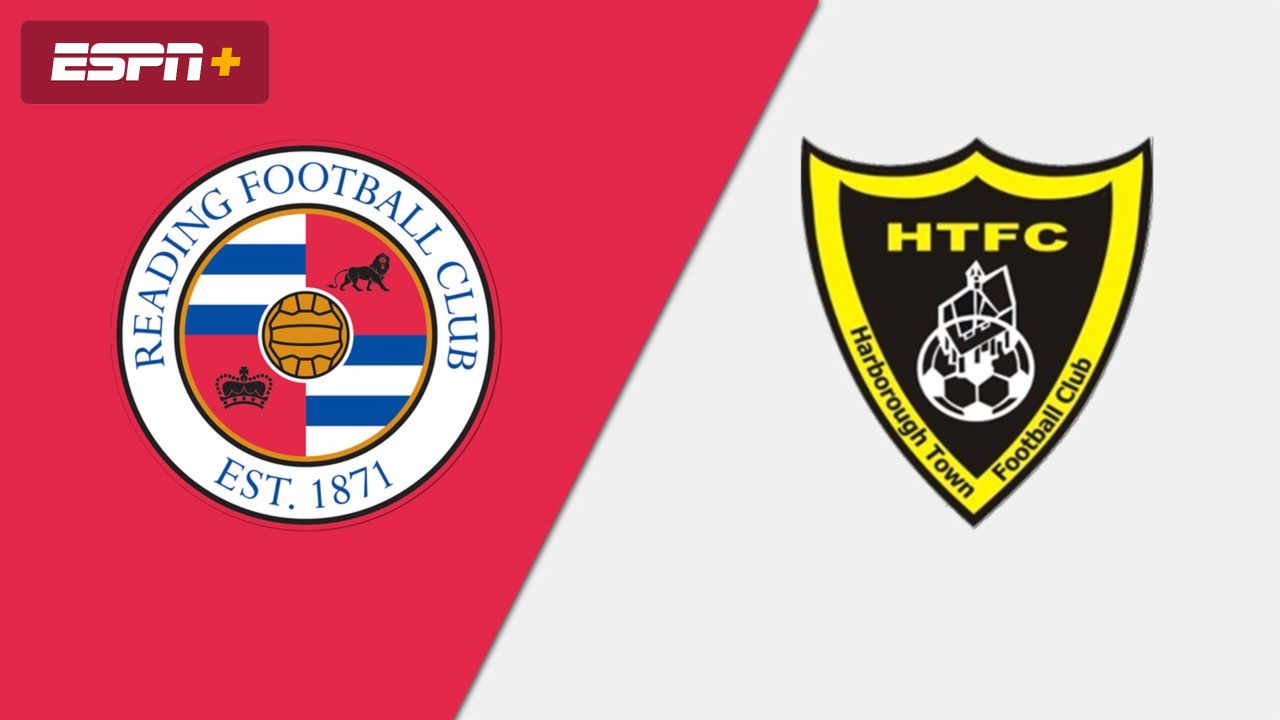 Reading vs. Harborough Town (Round 2)