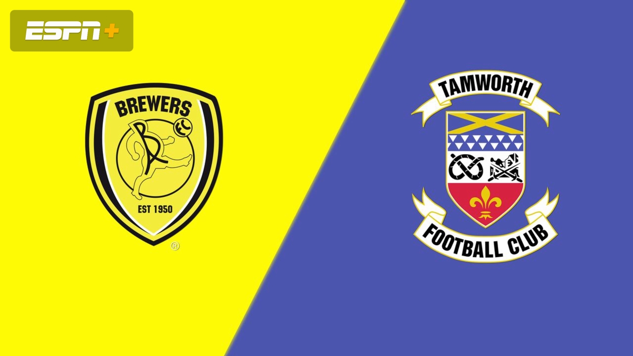 Burton Albion vs. Tamworth (Round 2)
