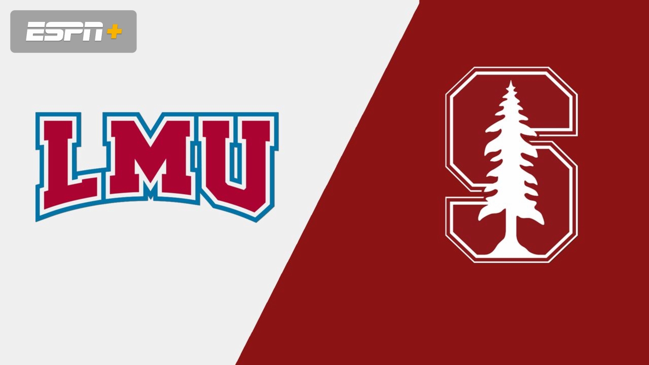 #7 Loyola Marymount vs. #2 Stanford (Second Round)
