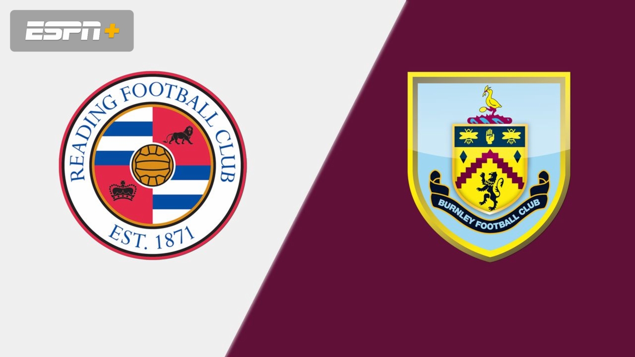 Reading vs. Burnley (Round 3)