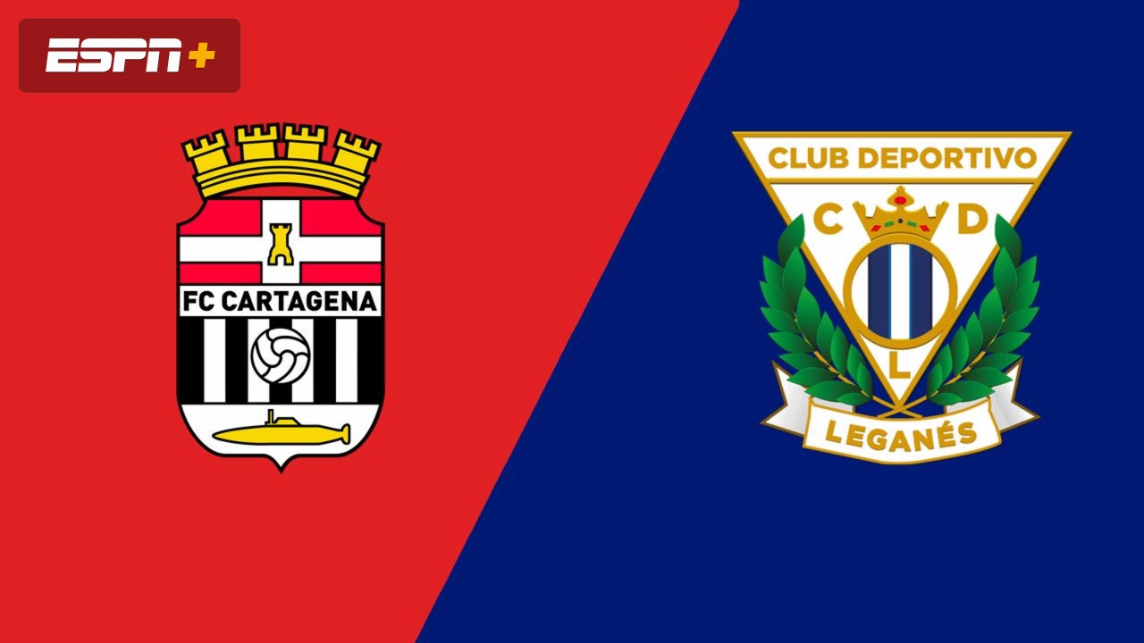 Cartagena vs. Leganes (Round of 32) (Copa del Rey)