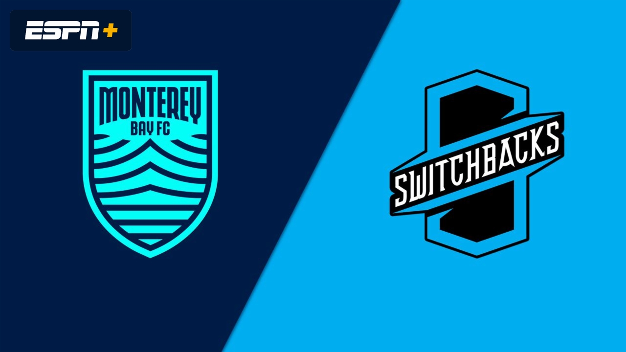 Monterey Bay FC vs. Colorado Springs Switchbacks FC
