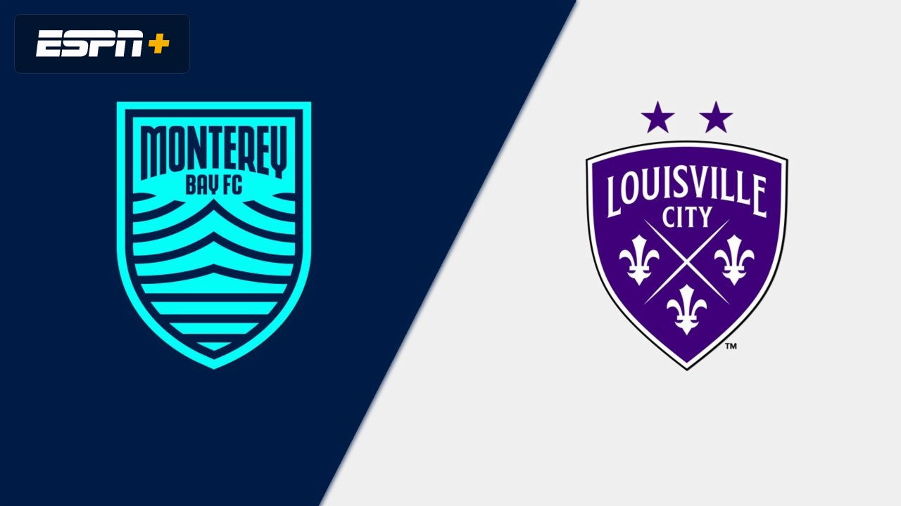 Monterey Bay FC vs. Louisville City FC