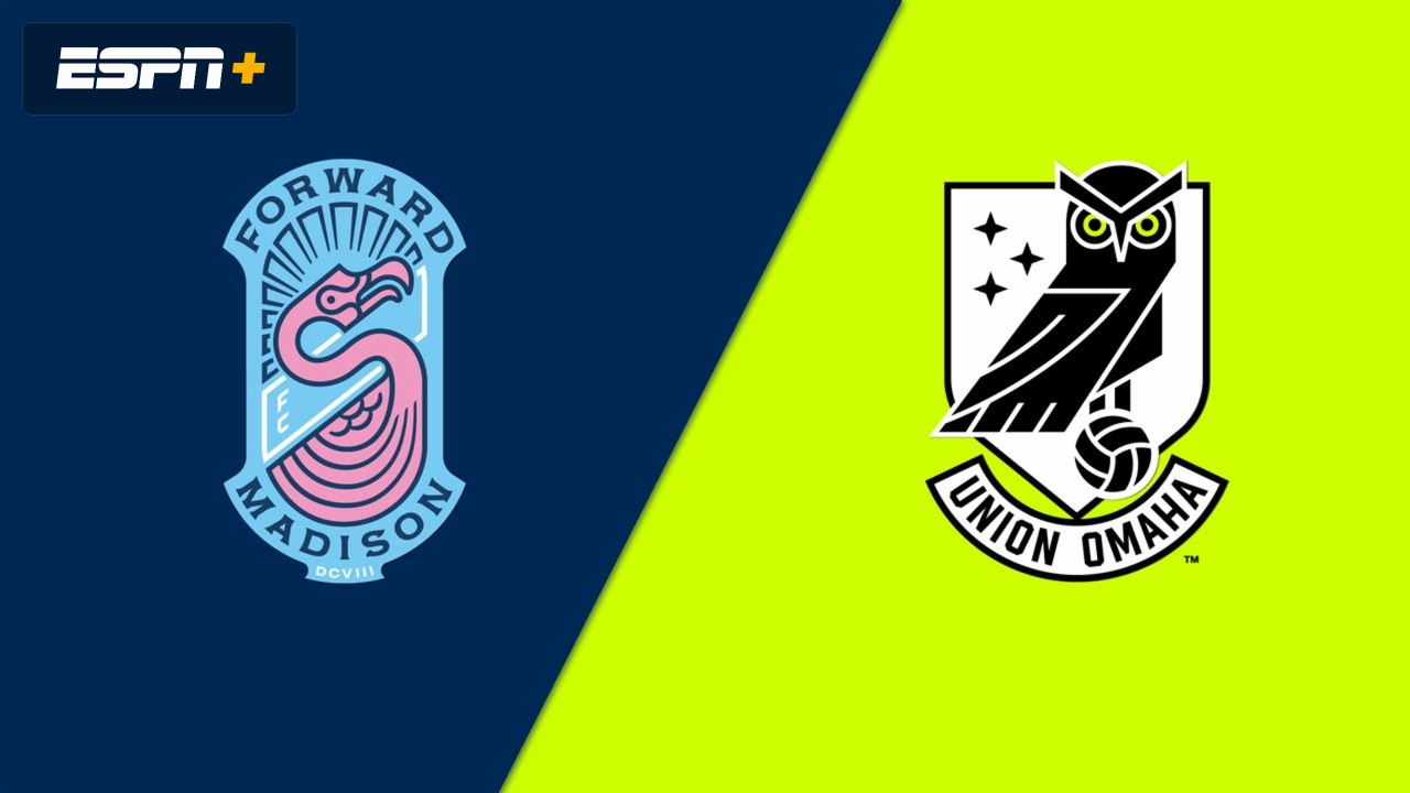 Forward Madison vs. Union Omaha