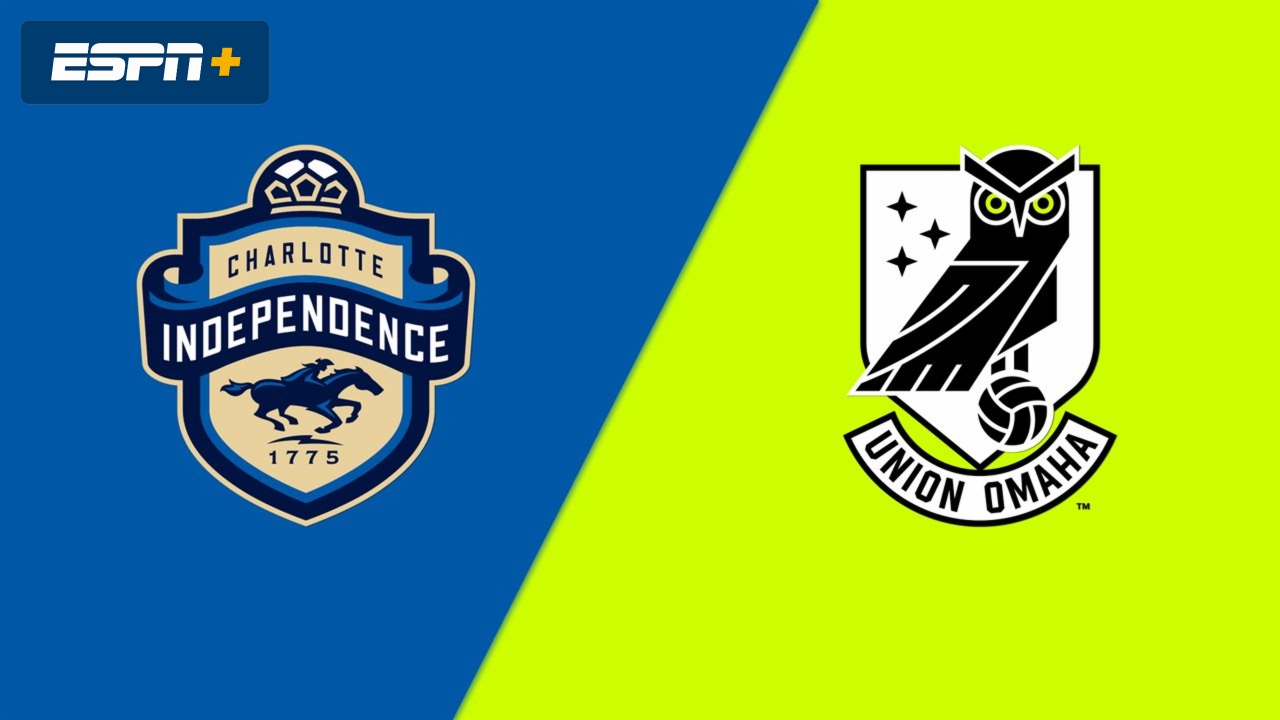 Charlotte Independence vs. Union Omaha