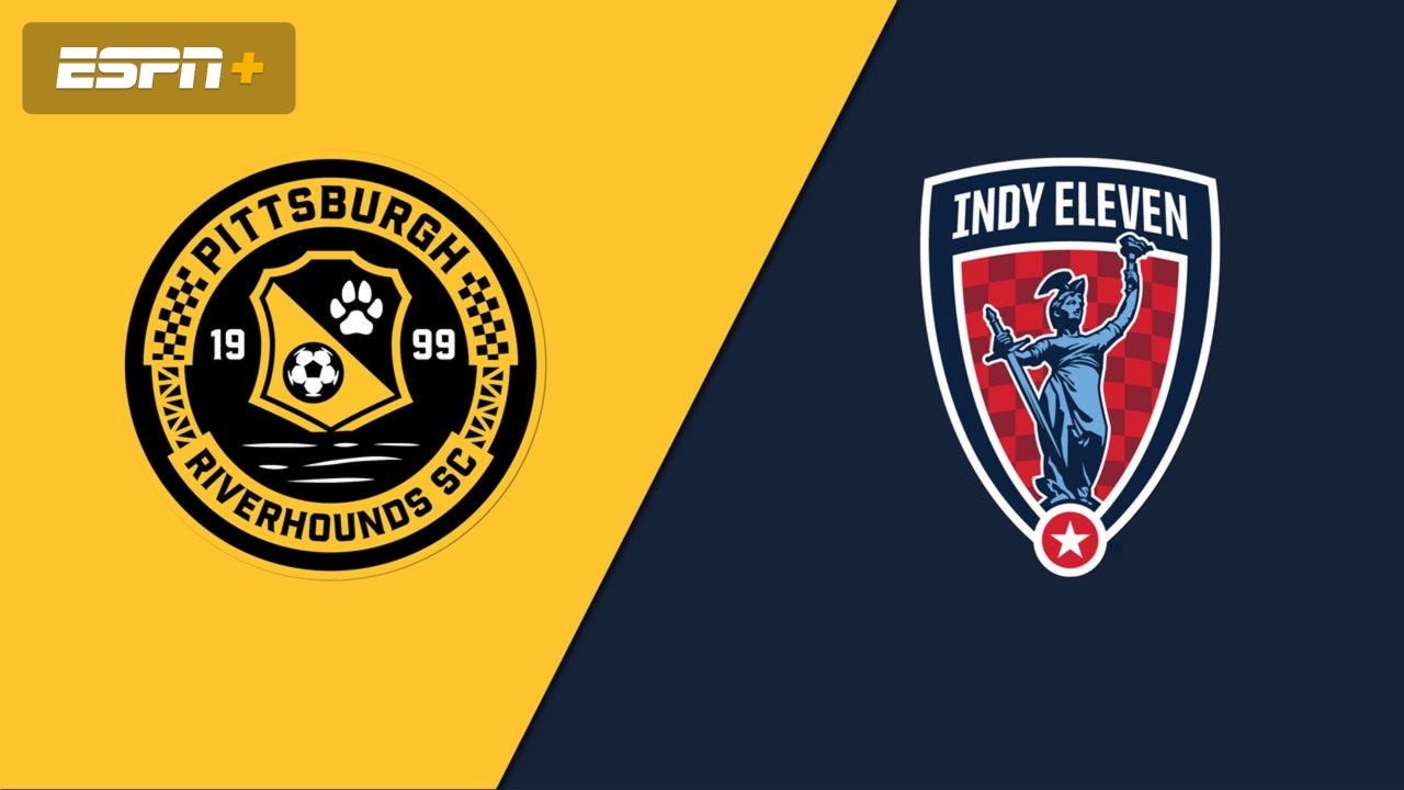 Pittsburgh Riverhounds SC vs. Indy Eleven