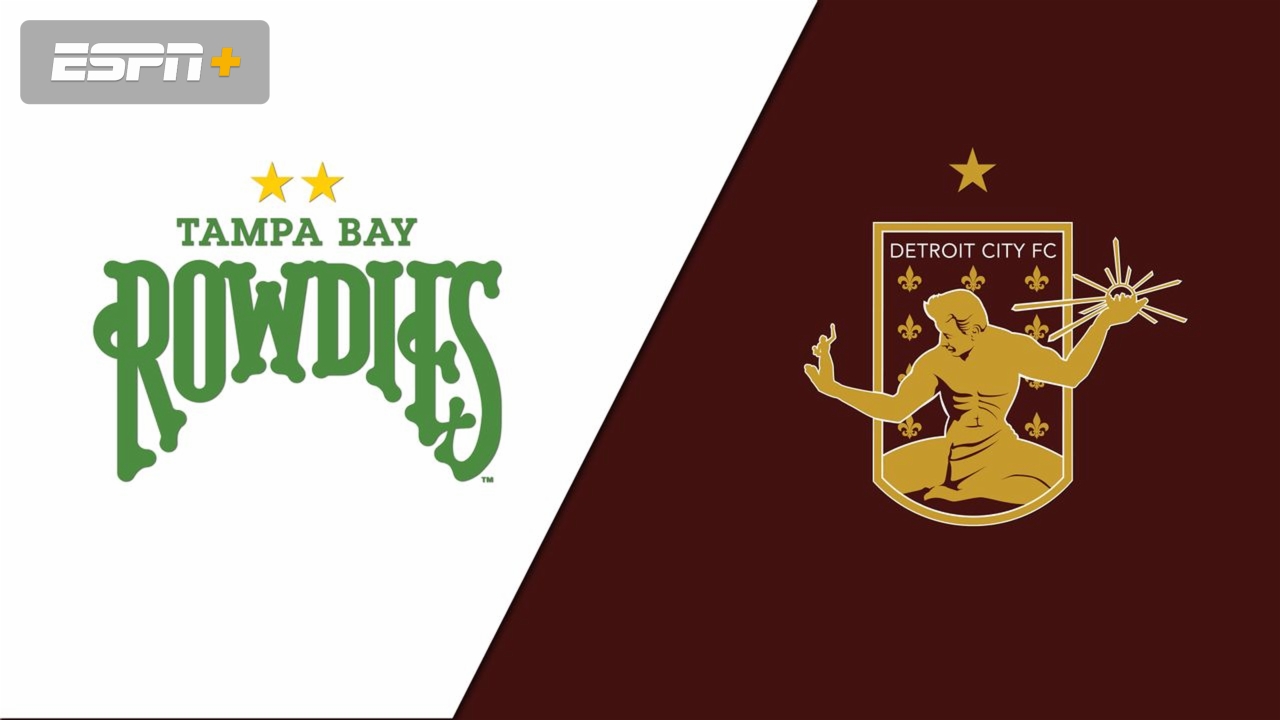Tampa Bay Rowdies vs. Detroit City FC