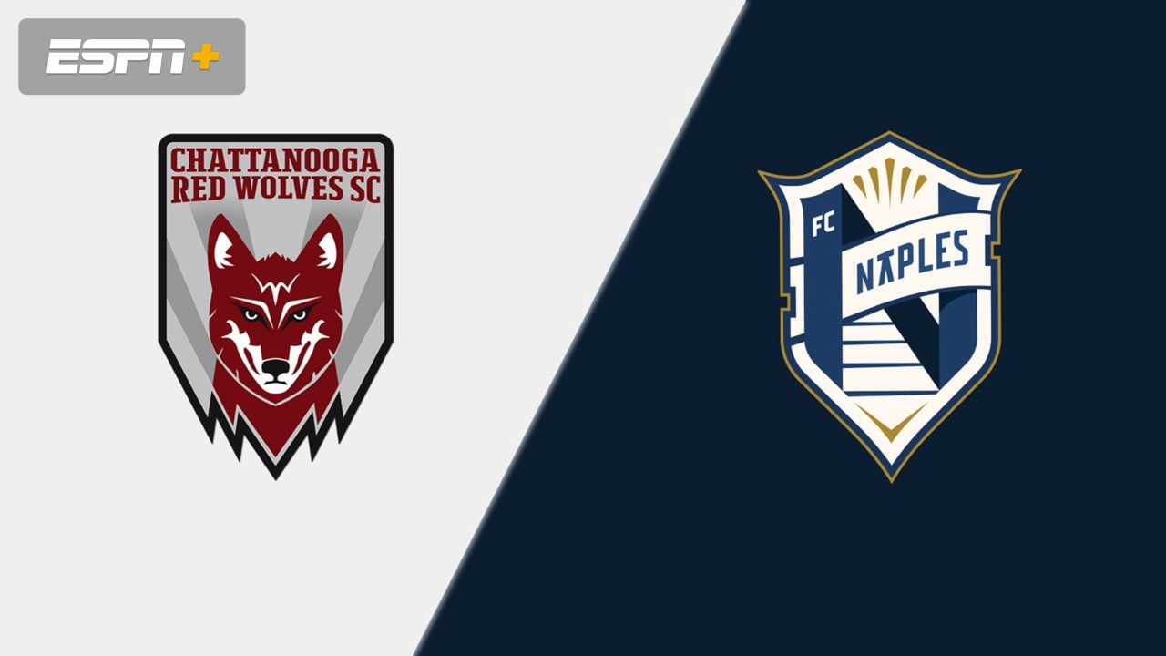 Chattanooga Red Wolves SC vs. FC Naples