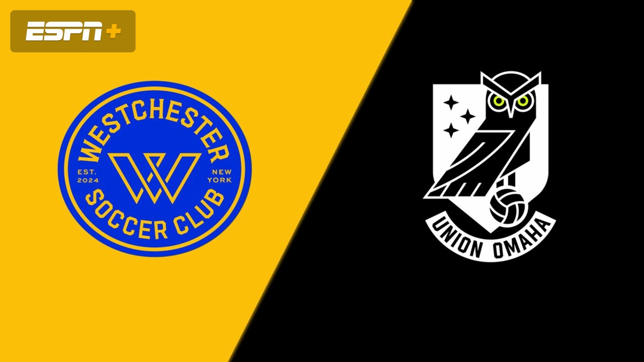 Westchester SC vs. Union Omaha