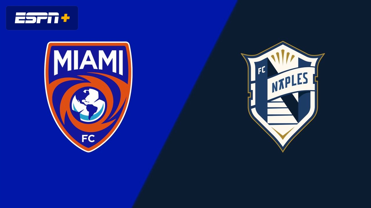 Miami FC vs. FC Naples