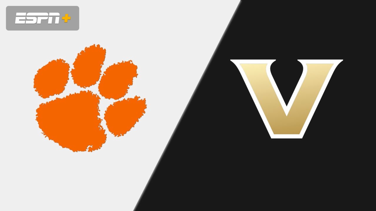 #18 Clemson vs. Vanderbilt