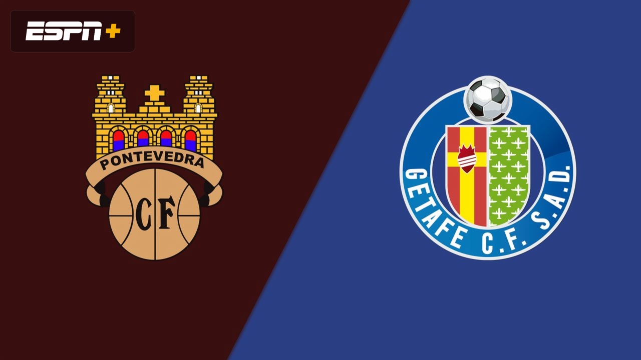 Pontevedra vs. Getafe (Round of 16) (Copa del Rey)