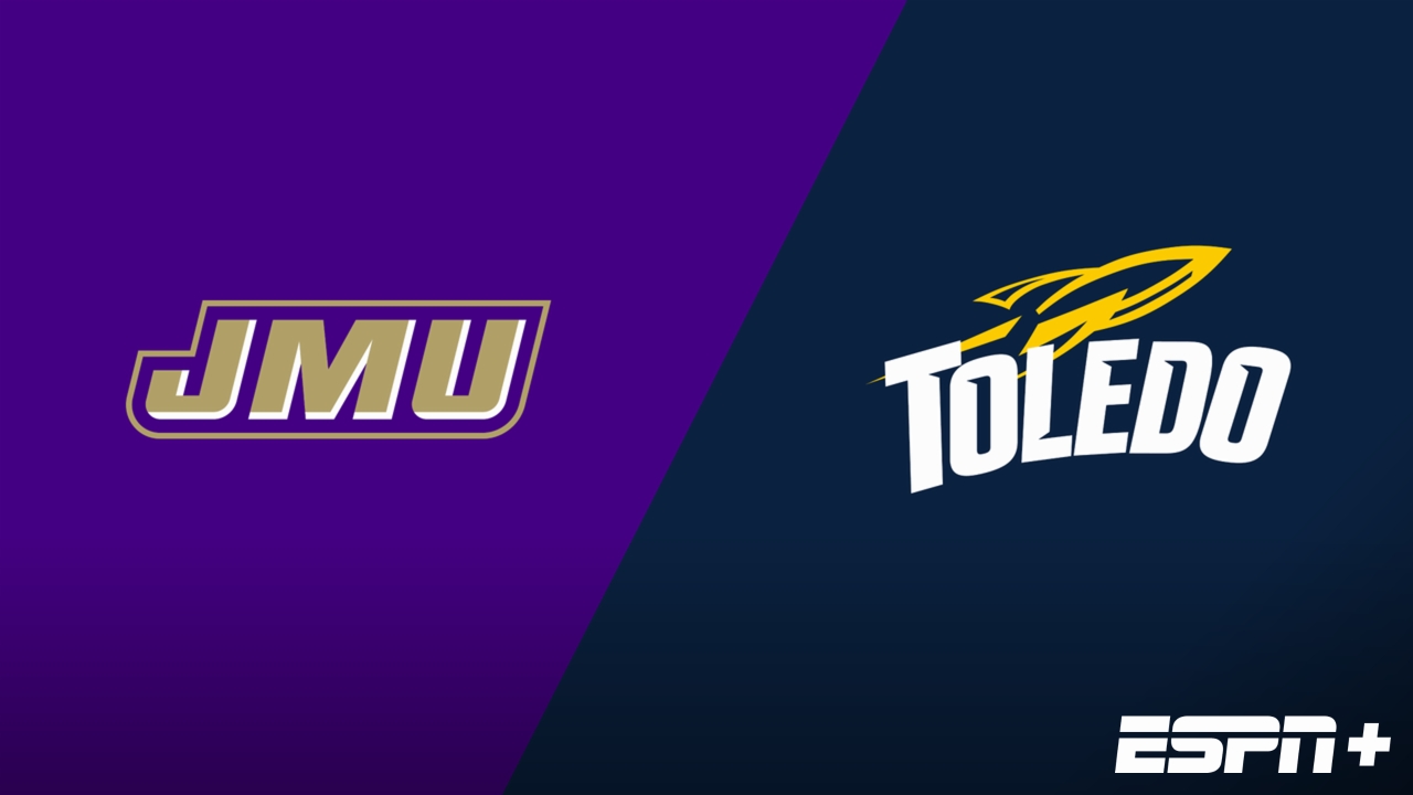 James Madison vs. Toledo