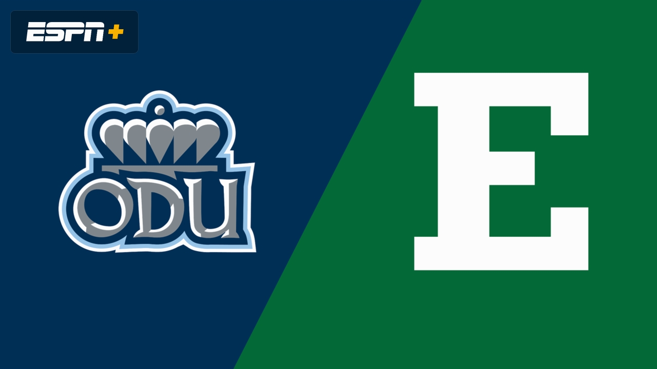 Old Dominion vs. Eastern Michigan
