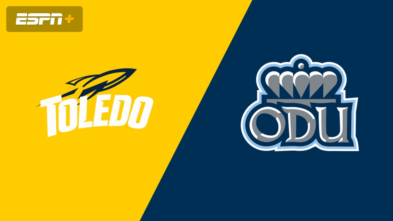 Toledo vs. Old Dominion