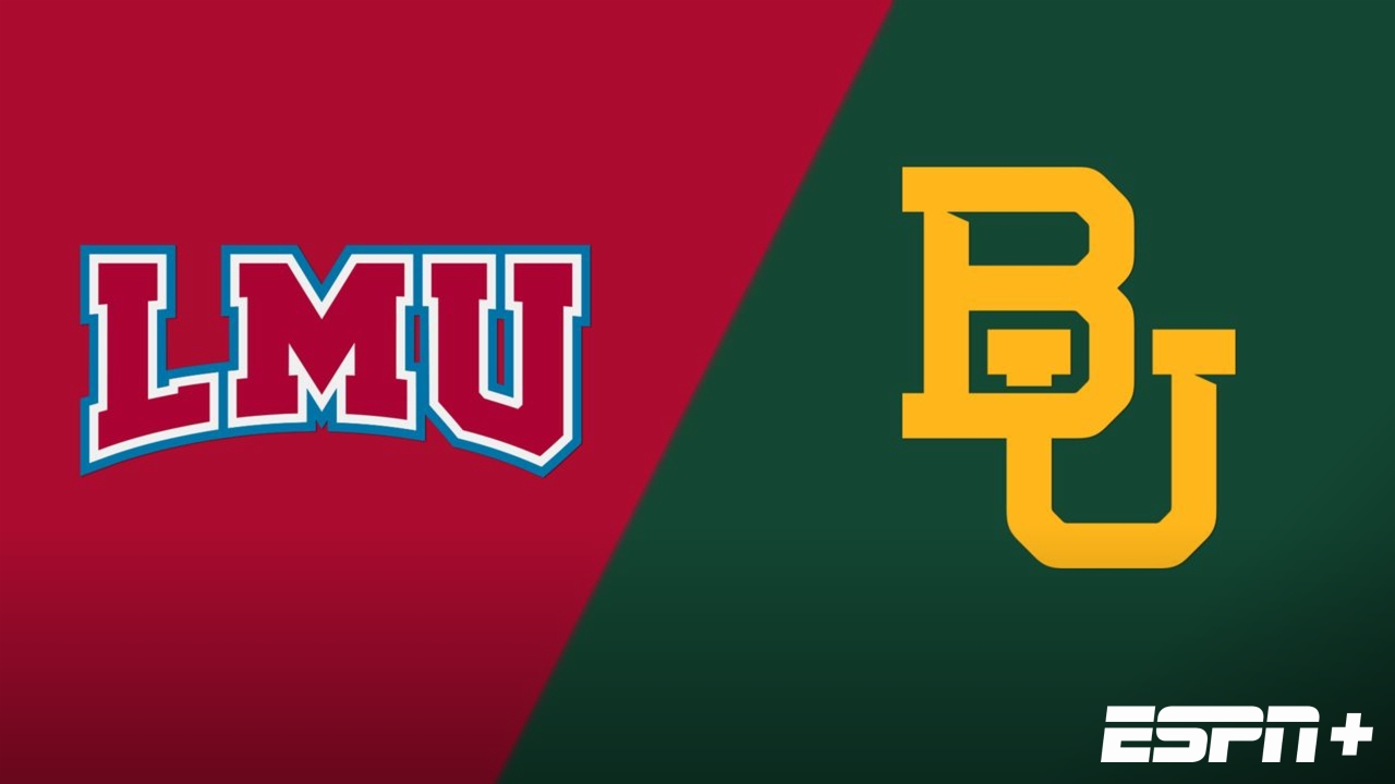 Loyola Marymount vs. Baylor